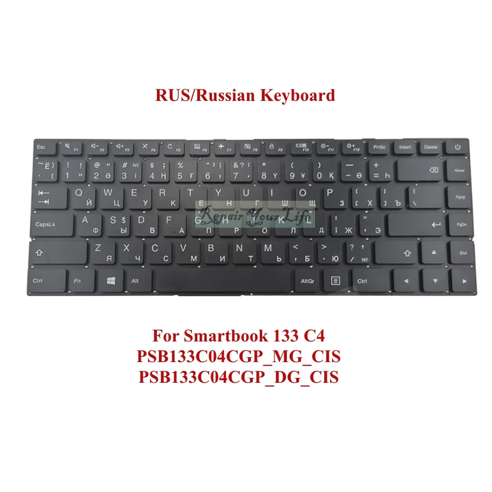 

US/English RU/Russian Keyboard for SmartBook 133 C4 14.1'' PSB133C4 PSB133C04CGP_MG_CIS PSB133C04CGP_DG Prestigio Notebook New