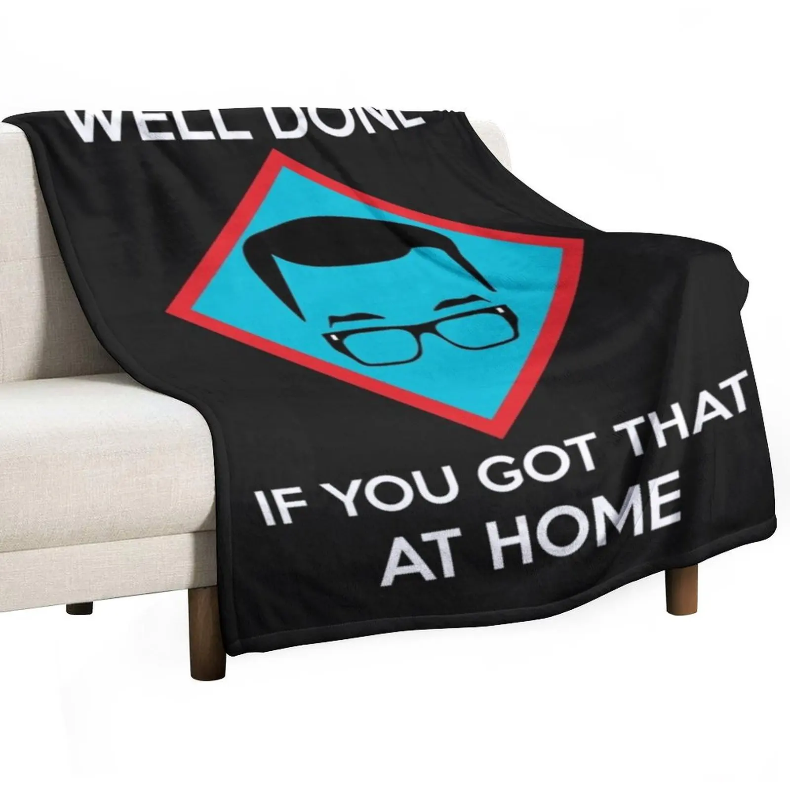 

Richard Osman’s “Well done...” Throw Blanket Loose for winter Thermal Sleeping Bag Blankets