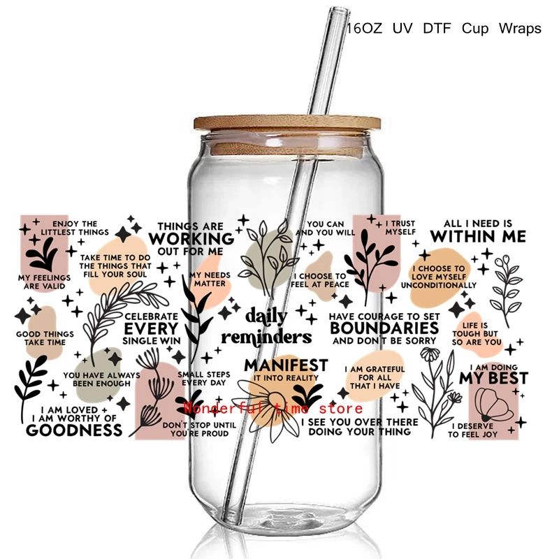 Daily Reminders 16OZ UV DTF Cup Wrap Transfers Stickers Positive Self Love UV CUp Wraps For Libbey Glass