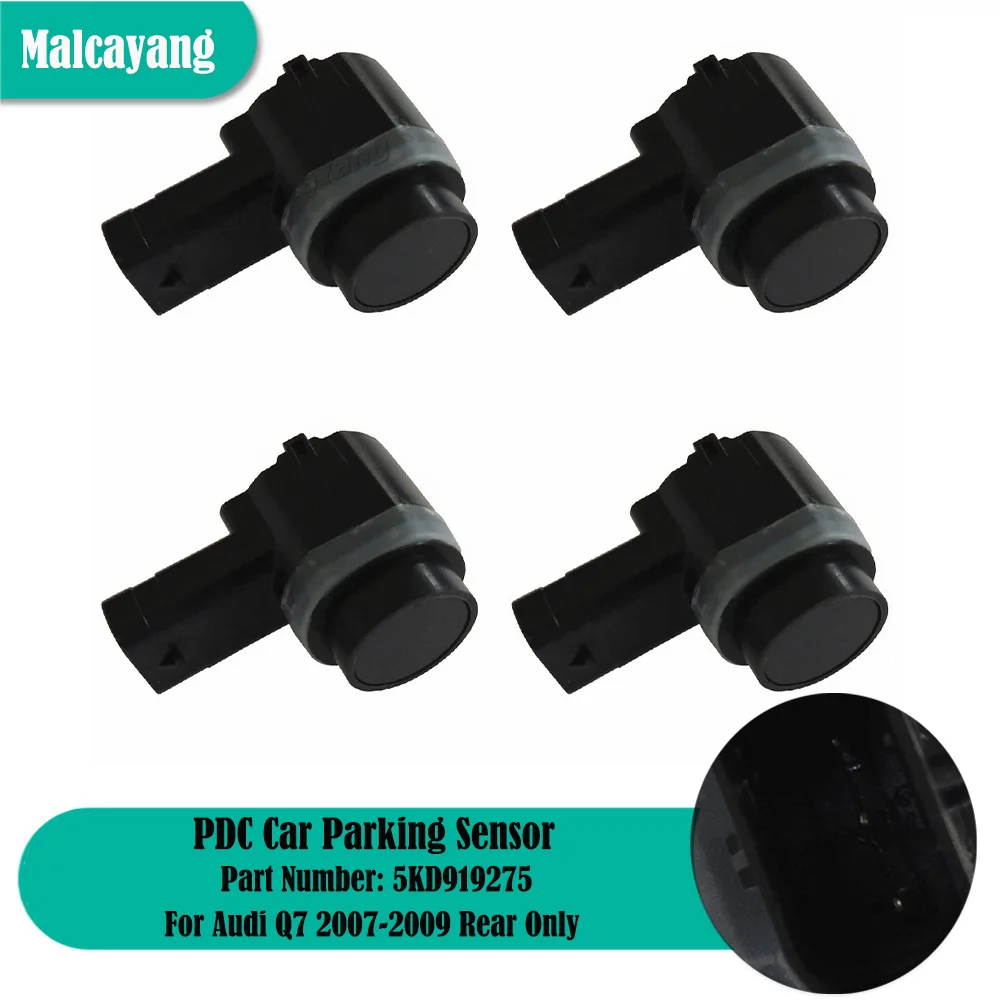 

Hight Quality 4PCS Parking Backup Aid Sensor PDC Parking Sensor For Audi Q7 2007-2009 Rear Only 5KD919275