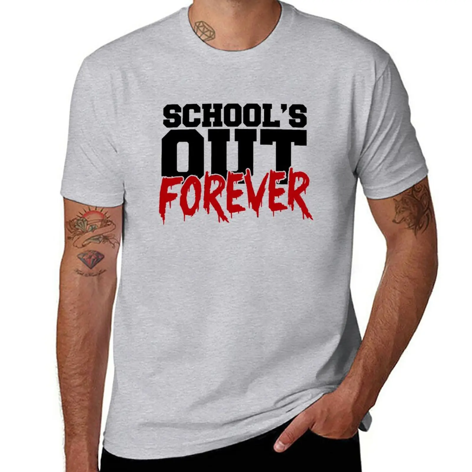 

New SCHOOL'S OUT FOREVER! T-Shirt quick-drying t-shirt graphics t shirt Short sleeve fruit of the loom mens t shirts