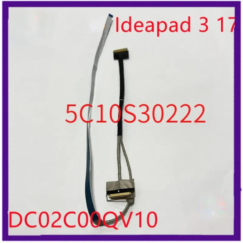 

5C10S30222 ЖК-кабель HS760 EDP Lvds кабель для Lenovo Ideapad 3-17ITL6 82H9 3-17ADA6 82KS 3-17ALC6 82KV Новый