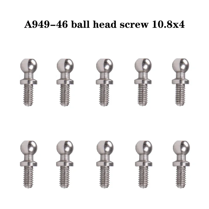 

10Pcs Screws A949-46 Ball Head Screw Set 10.8*4mm For Wltoys A949 A959 A969 A979 RC Car Parts