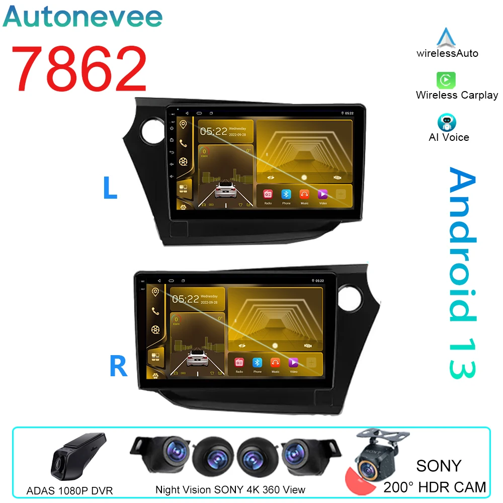 

Android For Honda Insight 2 LHD RHD 2009 - 2014 Video Player Auto Radio Navigation Multimedia IPS Stereo Carplay 4G No 2din DVD