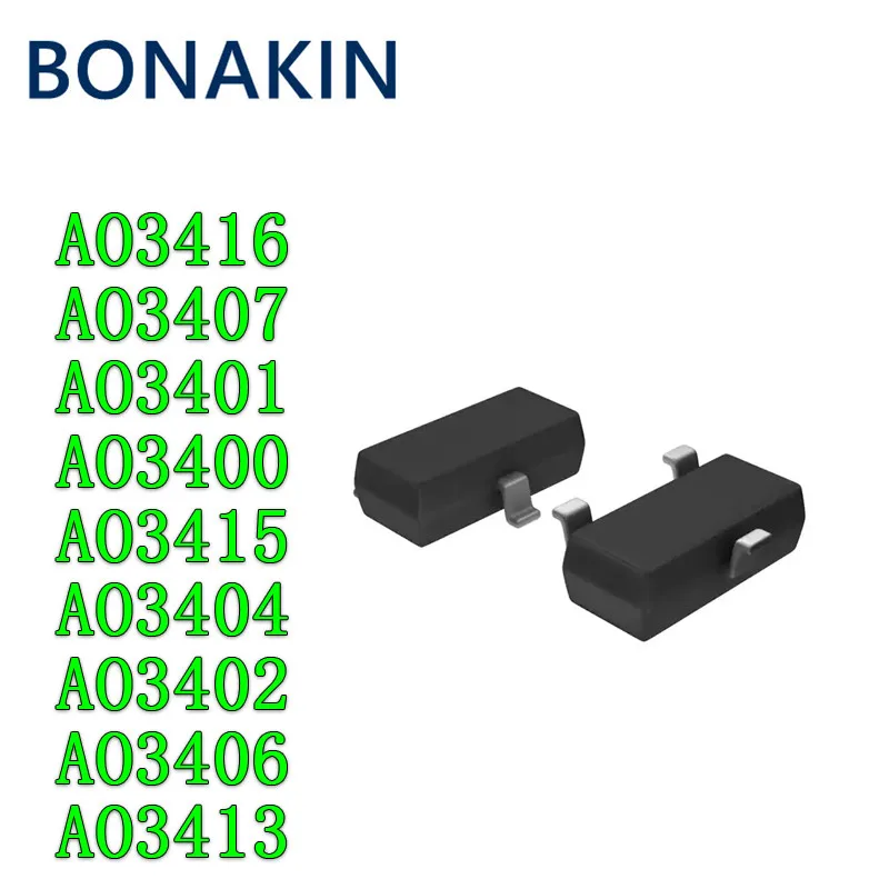 

50pcs AO3407 SOT23-3 AO3400 AO3401 AO3402 AO3404 AO3406 A09T A19T A29T A69T MOSFET A79T AO3413 AO3415 AO3415A AO3416 SOT-23