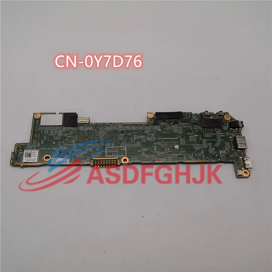 

Original For Dell Latitude 10 ST2 DLP10 MB 47JY4 11308-1 Tablet Motherboard CN-0Y7D76 Y7D76 X2301-32 4GB RAM 128 Fully Fested