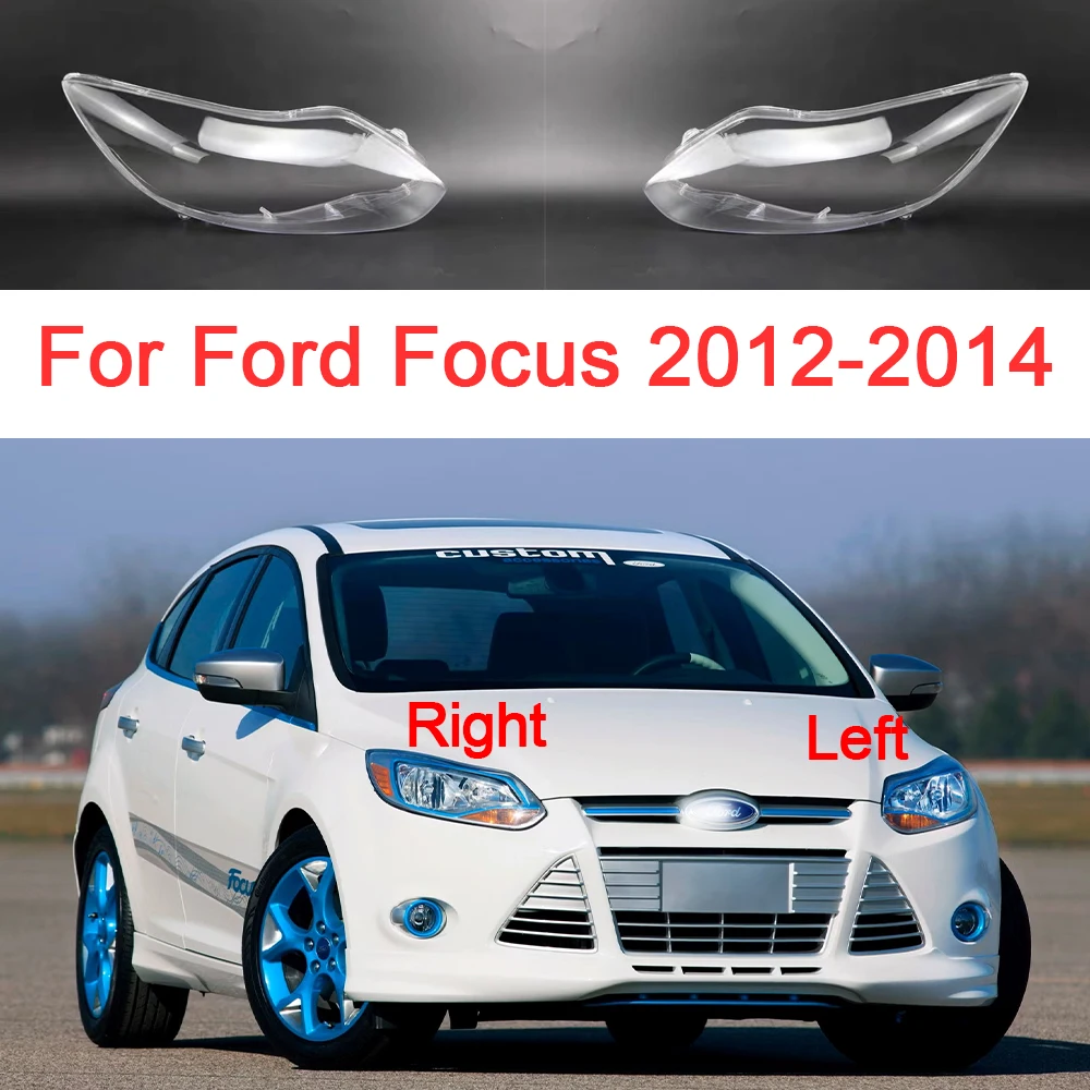 Car Headlight Glass For Ford Focus 2012 2013 2014 Transparent Headlamp Shell Plastic Cover Replacement Lampshade Car Accessories