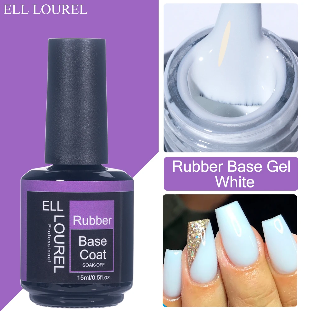 

ELL LOUREL White Rubber Base Gel Nail Polish 15ml Vernis Semi Permanent UV New Trendy Color Base Gellak Nails Primer Top Coat