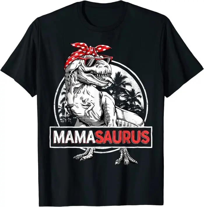 Mamasaurus T Rex Dinosaur Funny Mama Saurus Mother'S Family T-Shirt M-3Xl