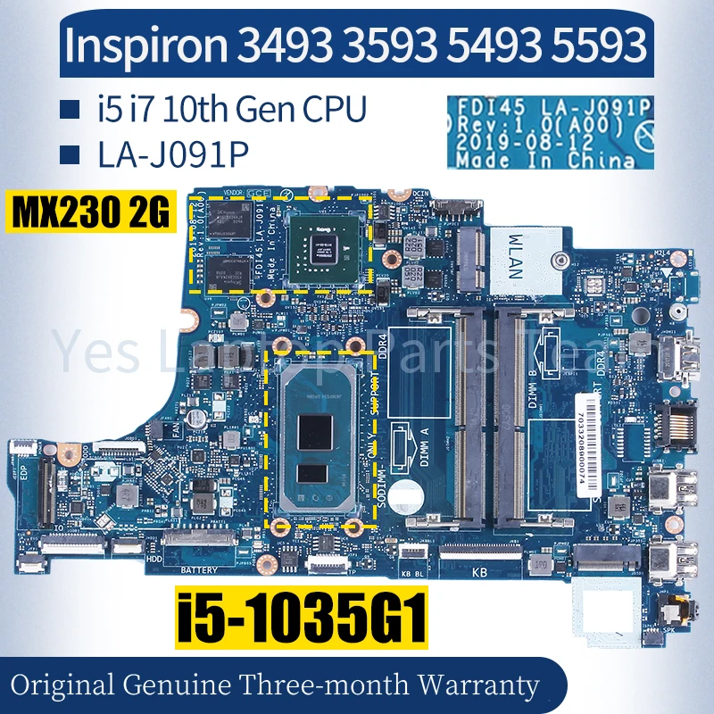 

LA-J091P For Dell Inspiron 3493 3593 5493 5593 Laptop Mainboard 035VMP 0N18YD 07PV6Y i5/i7 10th MX230 2G Motherboard