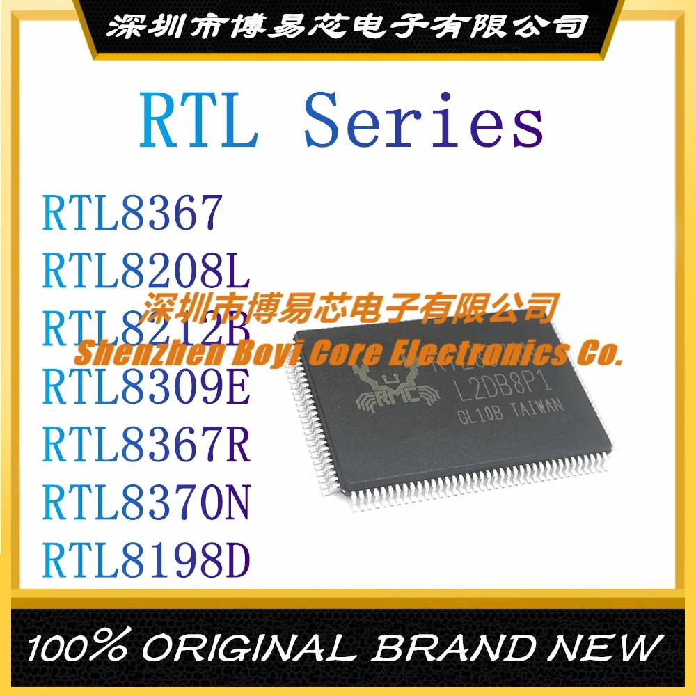 RTL8208L-CG RTL8212B 8309E-VC RTL8367RB RTL8370N-VB RTL8198D-VE5 6 LQFP-128 new original genuine Ethernet IC chip