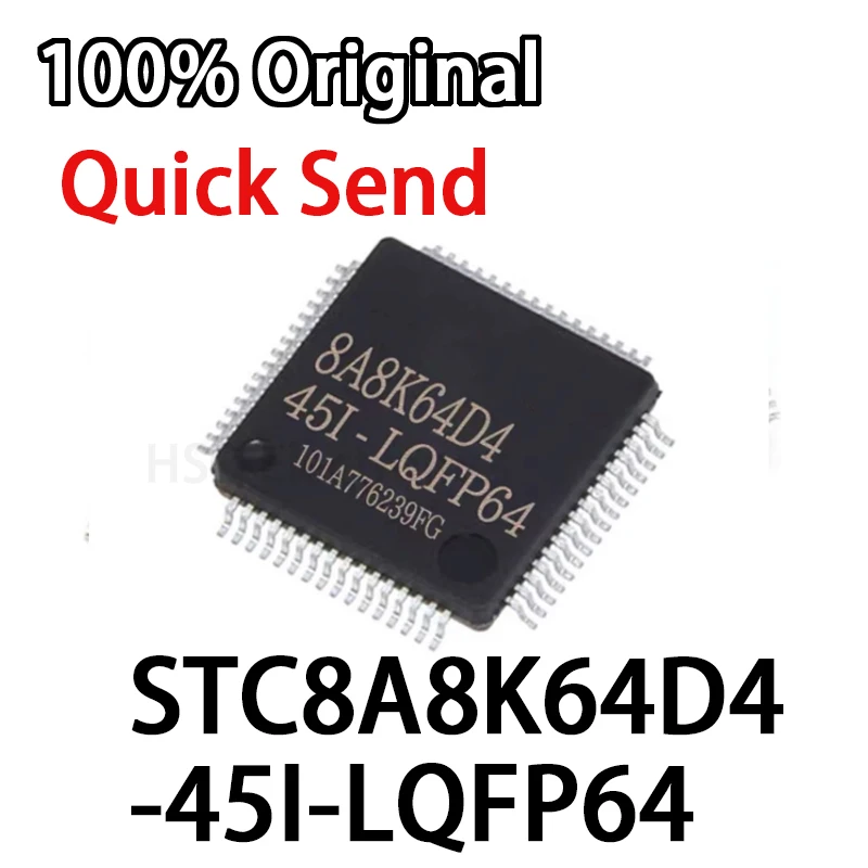 

1PCS STC8A8K64D4-45I-LQFP64 STC8A8K64D4-45I-LQFP44G LQFP48 STC8A8K64D4 Spot Single-chip Microcontroller Chip Original
