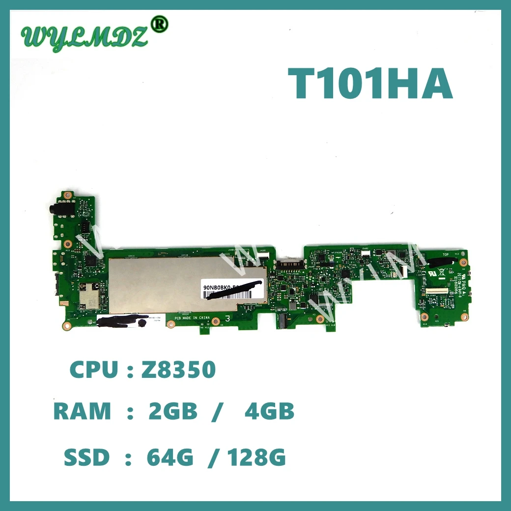 T101Ha Con Z8350 Cpu 2G 4G Ram 64G 128G Ssd Mainboard Per Asus Transformer Book T101 T101H T101Ha Scheda Madre 100% Test Ok
