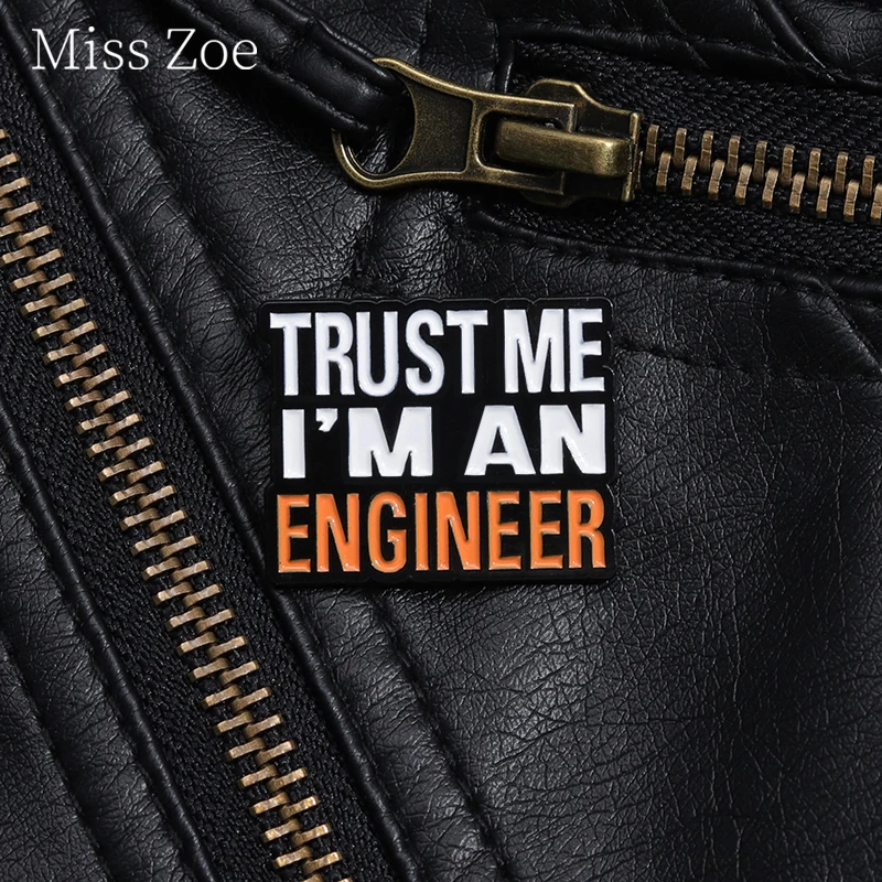Trust Me I’M An Engineer Enamel Pin Custom Engineering Cost Control ...