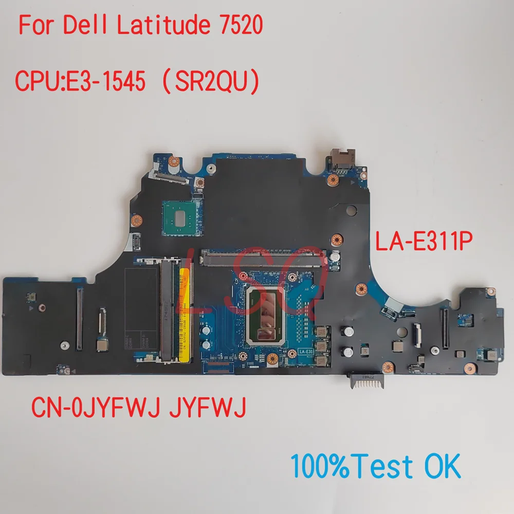 

LA-E311P For Dell Latitude 7520 Laptop Motherboard With CPU E3 i7 CN-0WMH3D WMH3D JYFWJ 0JYFWJ 100% Test OK