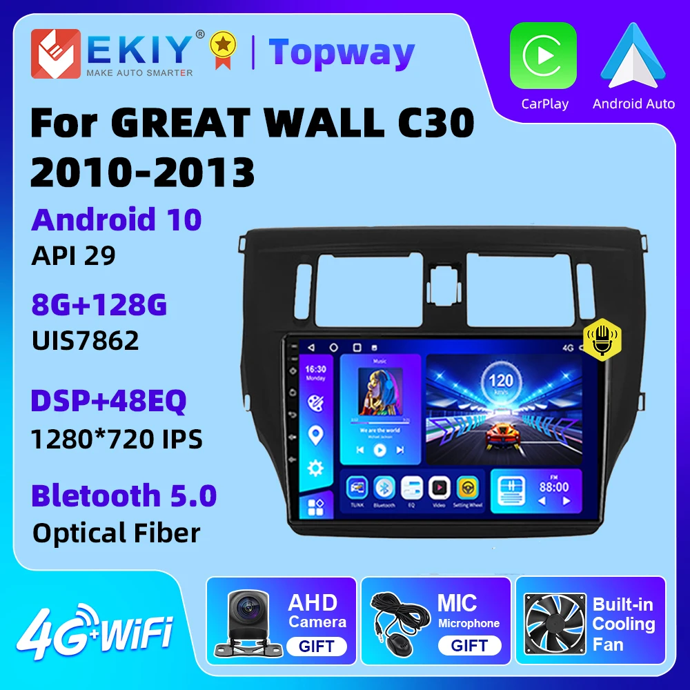 

EKIY Android 10 Car Radio for GREAT WALL C30 2010 2011 2012 2013 GPS Navigation Android Auto 4G BT Carplay NO DVD