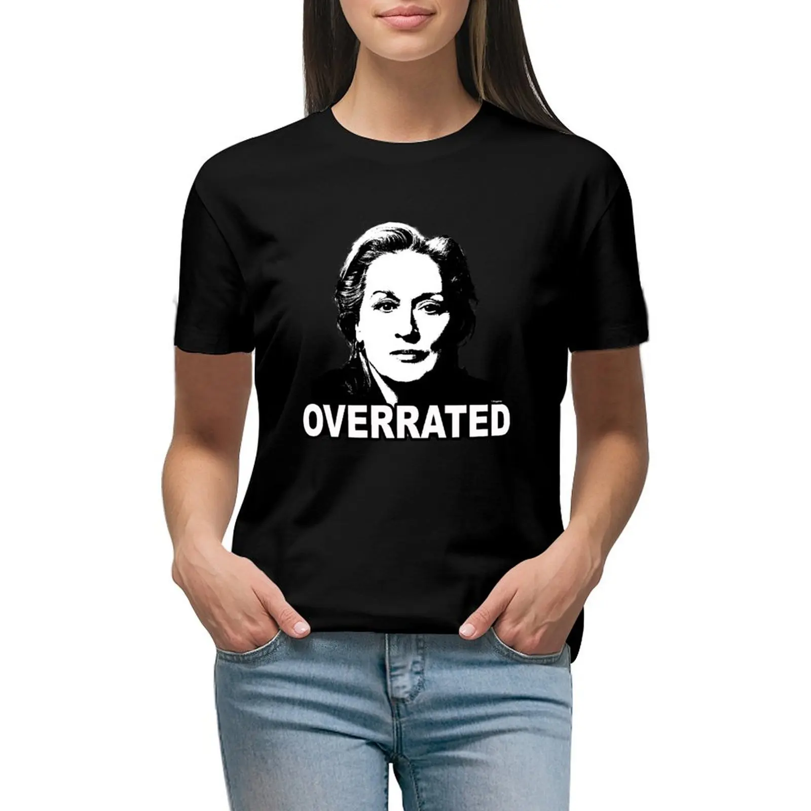 

Meryl Streep: Overrated T-shirt Female clothing female Short sleeve tee luxury designer clothing Women