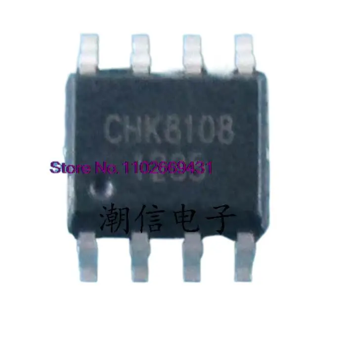 

20PCS/LOT CHK8108 SOP-8 Original, in stock. Power IC