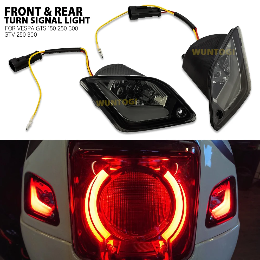 

For Vespa GTS 300 GTS250 GTS300 GTS150 GTV300 GTV250 Motorcycles LED Turn Signal Light Flasher Indicator Rear and Front Lights