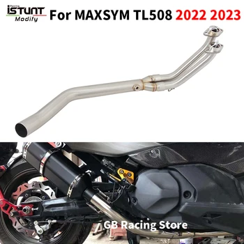 Slip On For MAXSYM TL508 TL 508 2022 2023 Motorcycle Exhaust Escape Moto Full Systems Modified Front Link Pipe Original Muffler