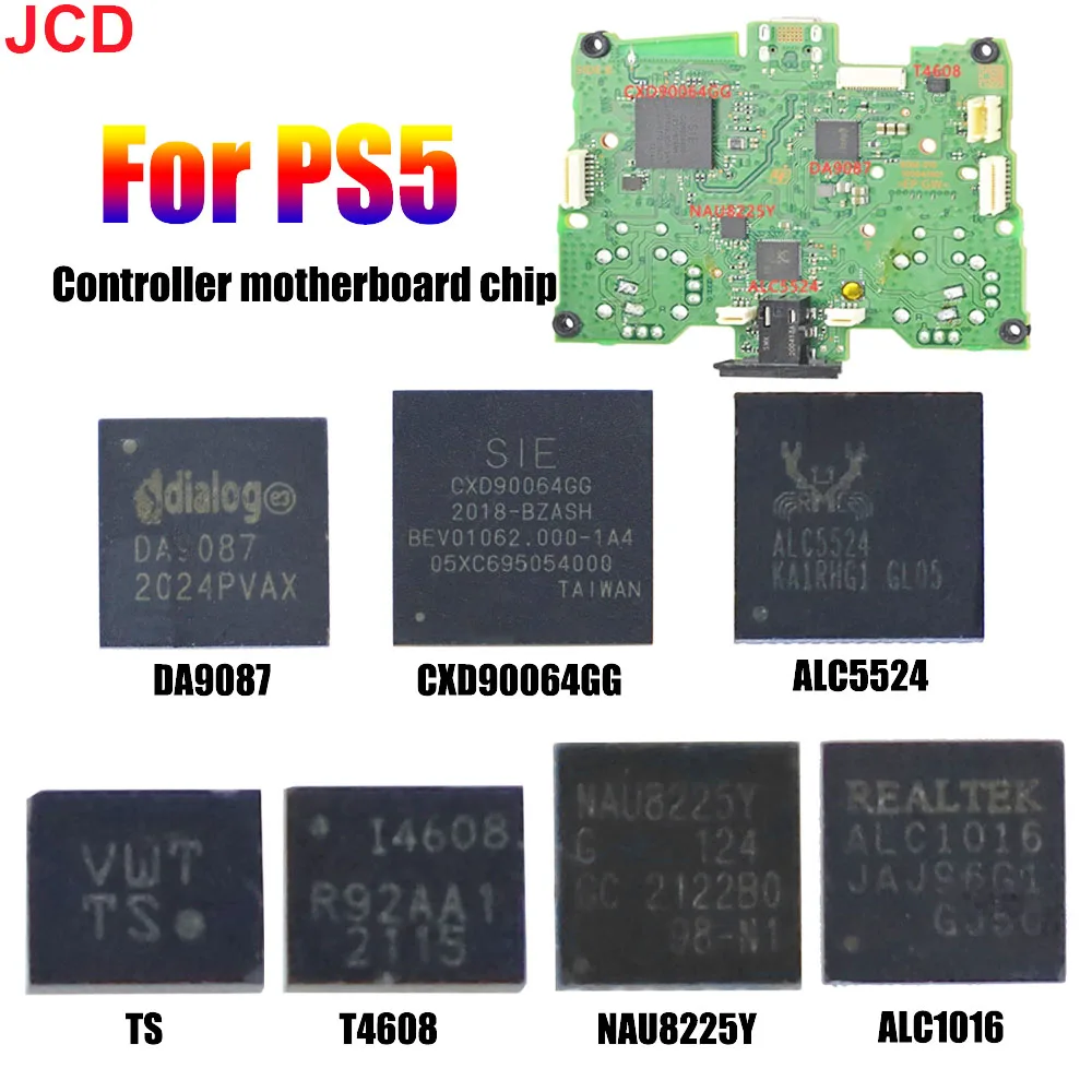 

JCD 1pcs DA9087 ALC5524 NAU8225Y ALC1016 T4608 CXD90064GG For PS5 Controller Gamepad Repair Accessories IC Chip Spare Part