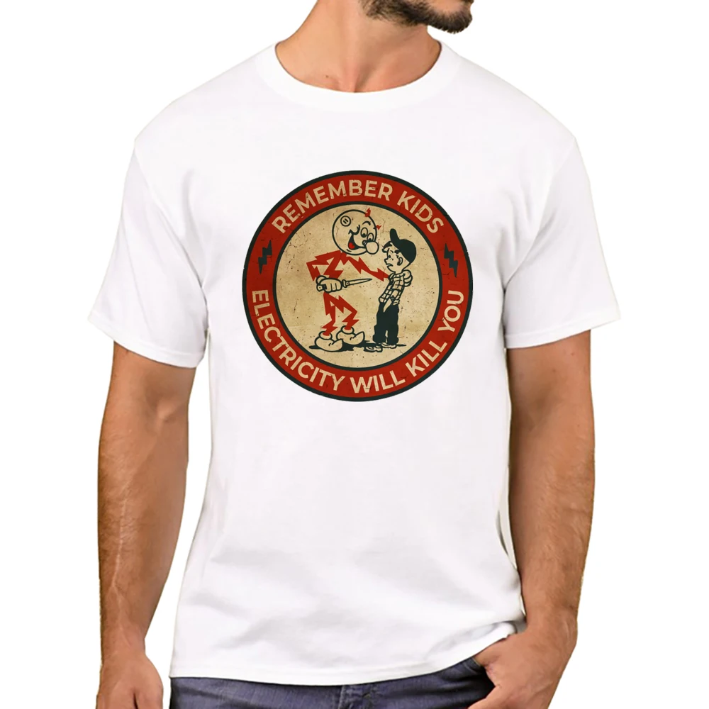 TEEHUB New Arrival Men Remember Kid, Electricity Will Kill You Printed T-Shirt Short Sleeve Tee Hipter Cool Deign_voghion.com