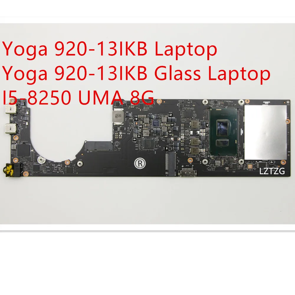 

Motherboard For Lenovo ideapad Yoga 920-13IKB/Yoga 920-13IKB Glass Laptop Mainboard I5-8250 UMA 8G 5B20Q09684