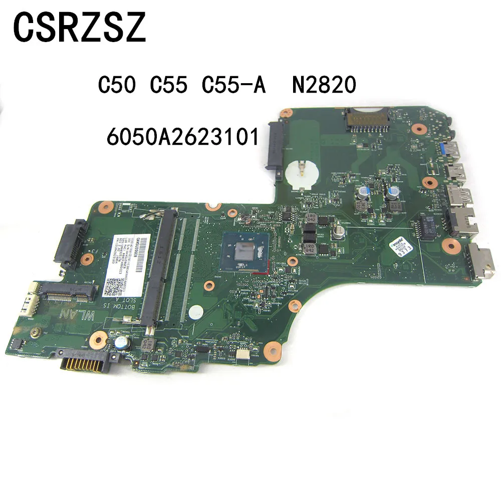 

Материнская плата для ноутбука Toshiba Satellite C50 C55 с процессором N2820 6050A2623101 100% тест хорошего качества