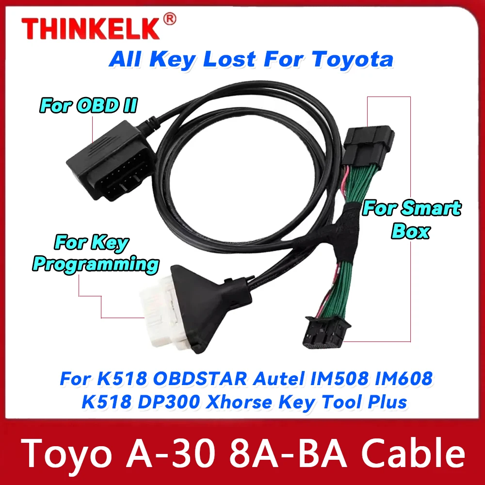 

A-30 8A-BA кабель для Toyota 4A, кабель для смарт-ключей OBDSTAR Autel IM508 IM608 K518 Xhorse Key Tool Plus, все потерянные ключи подходят для Toyota