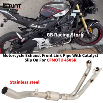 Slip For CFMOTO 450SR 450 SS NK 2022 2023 Motorcycle Exhaust Escape Moto Full Systems Modify Front Mid Link Pipe