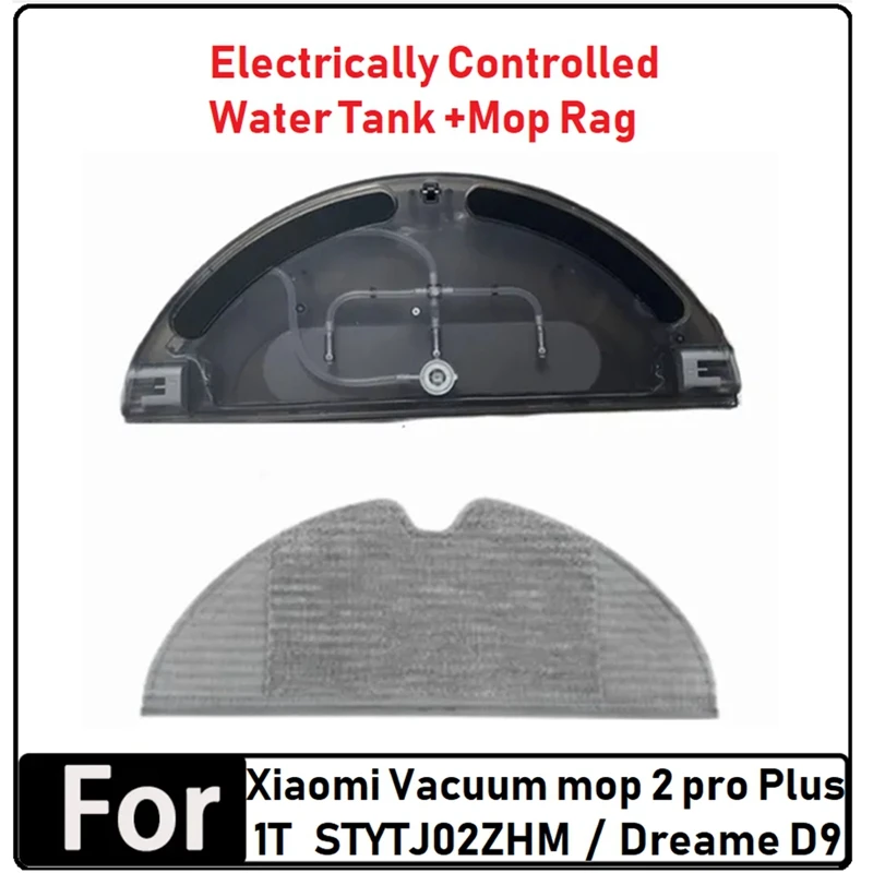 

For Xiaomi Vacuum Mop 2 Pro Plus 1T STYTJ02ZHM/Dreame D9 Vacuum Cleaner Electrically Controlled Water Tank Parts+Mop Rag Parts