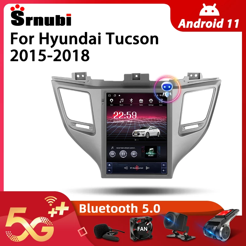 Srnubi Android 11 0 для Tesla Style автомобильное радио Hyundai Tucson 3 2015-2018 мультимедийное видео 2Din