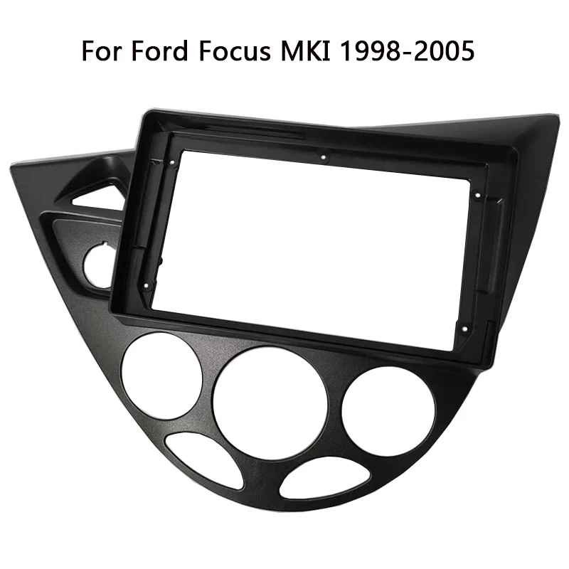 

9 inch Car Radio Fascia For Ford Focus MK I 1998-2005 Auto Stereo Dash Panel Mounting Bezel Faceplate Dash Kit