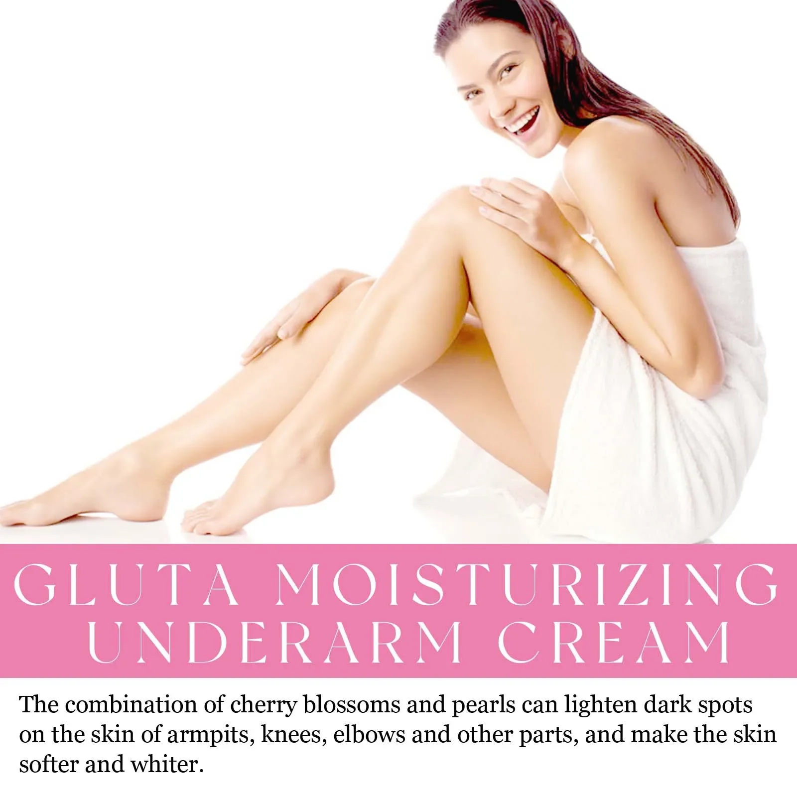 Armpit Brightening Cream Improve Underarm Dullness Fade Pigmentation Dark Dots Removal Deep Hydrating Buttock Whitening Cream 6