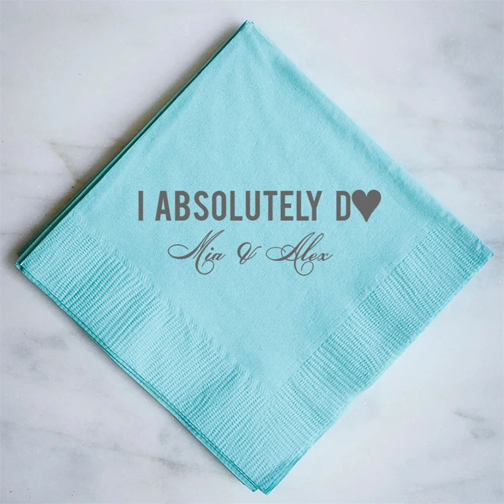 

50pcs Absolutely Do Personalized Wedding Napkins, Custom Napkins, Printed Party Napkins, Rehearsal Dinner, Engagement Party Napk
