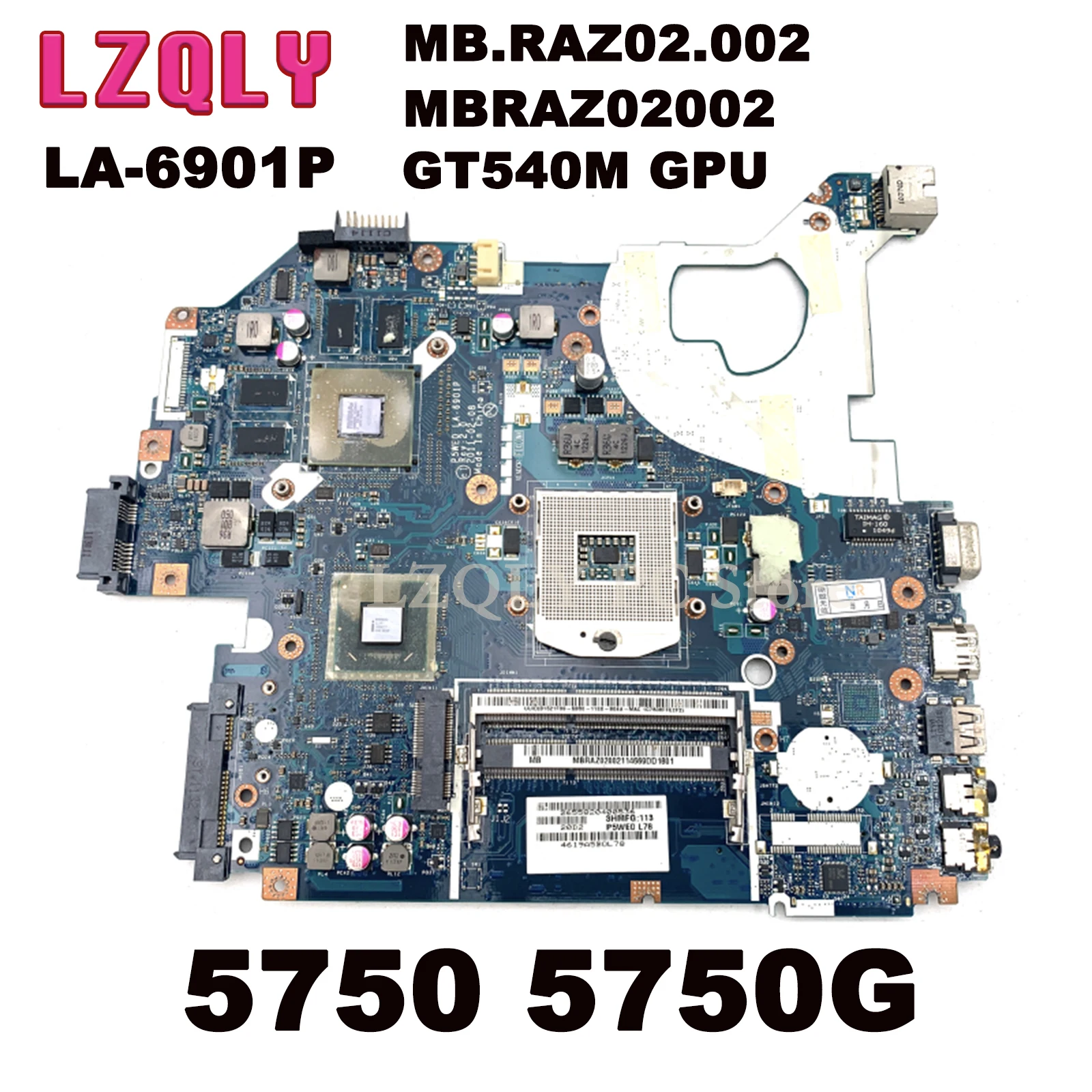 

LZQLY For Acer Aspire 5750 5750G P5WE0 LA-6901P MB.RAZ02.002 MBRAZ02002 Laptop Motherboard DDR3 GT540M GPU Mian Board