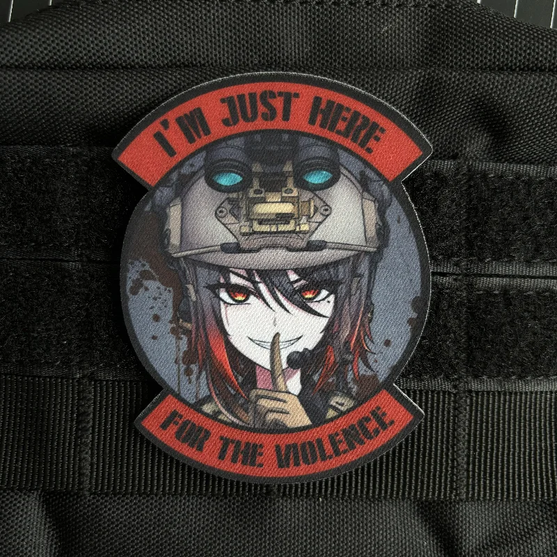 Tactical Patch Anime Girl Morale Badge Printing Patches Hook and Loop Military Backpack Sticker I&rsquo;m Just Here for The Violence embroidery patch