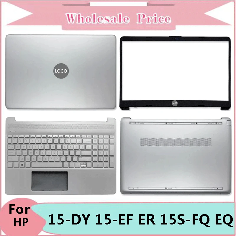 

New For HP 15-DY 15-EF ER 15S-FQ EQ TPN-Q222 TPN-Q230 Laptop LCD Back Cover Front Bezel Upper Palmrest Bottom Base Case Keyboard