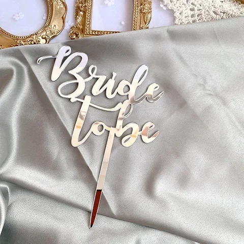 

New Rose Gold Bride To Be Acrylic Cake Topper for Bridal Shower Engaged Wedding Party Supplies Cupcake Topper Cake Decorations