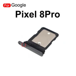 SIM Card Tray Socket Slot Reader Holder Replacement Part (Pixel 8Pro)