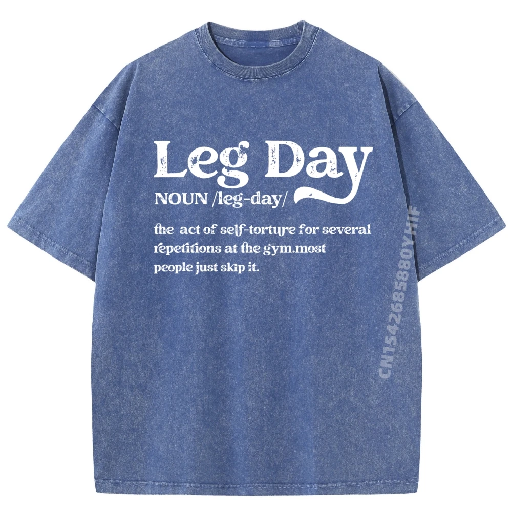 Casual Leg Day Definition Gym Pump T-Shirt Dad Classic Christmas Round Neck 100% Cotton Fabric T-Shirt Retro washed Tee Shirt Leg Day Definition Gym Pump Cover Oversized Gym Workout blue