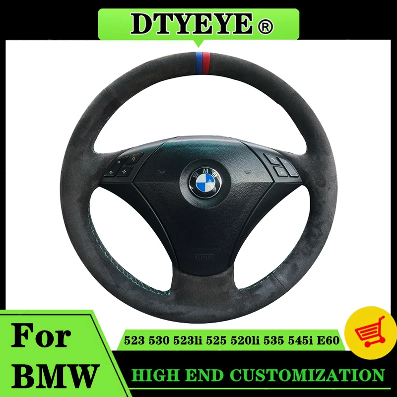 

Customized Car Steering Wheel Cover For BMW 523 530 523li 525 520li 535 545i E60 DIY Car Accessories Suede Steering Wheel Braid