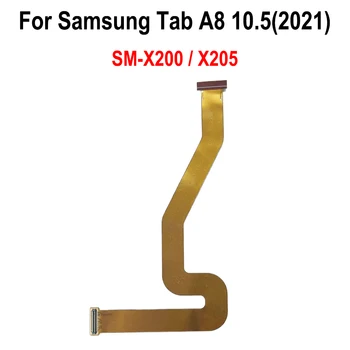 Cavo flessibile della scheda madre LCD per Samsung Galaxy Tab A8 10.5(2021) SM-X200/X205 Cavo flessibile LCD