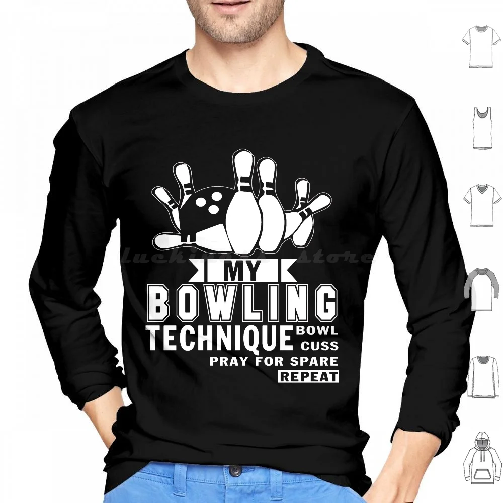 

My Bowling Technique Hoodies Long Sleeve My Bowling Technique