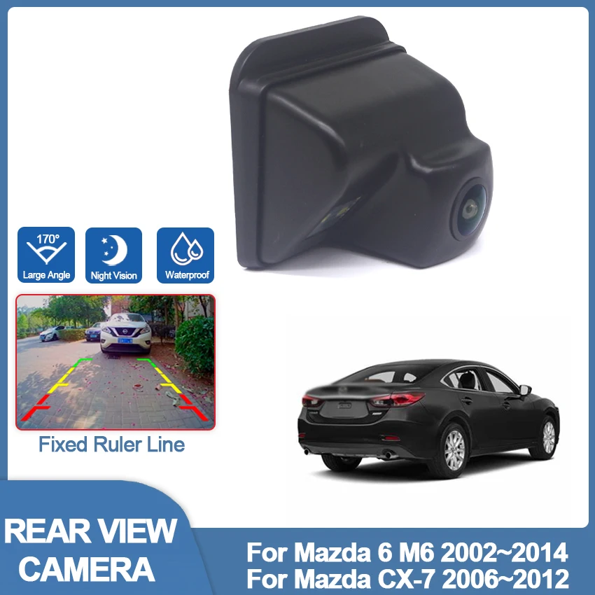 

HD CCD High quality RCA Rear View Camera For Mazda 6 M6 2002~2014 CX-7 2006 2007 2008 2009 2010 2011 2012 170° Wide Angle