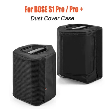 Bose S1 Pro + 블루투스 스피커용 방진 커버 네트, 상단 개방 보호 먼지 케이스, 방진 커버 액세서리