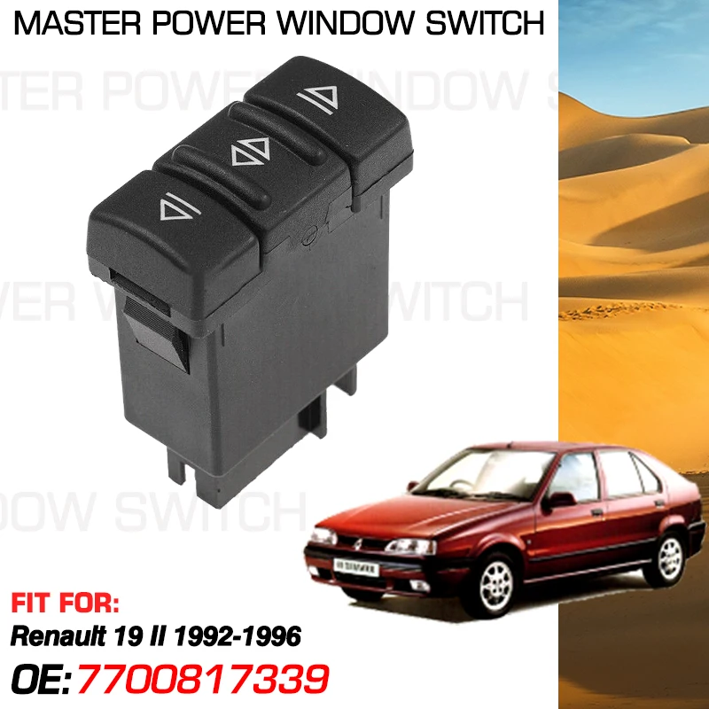 Electric Master Car Power Window Switch Lifter Driver Side 7700817339 5 Pins For Renault 19 II 1992 1993 1994 1995 1996