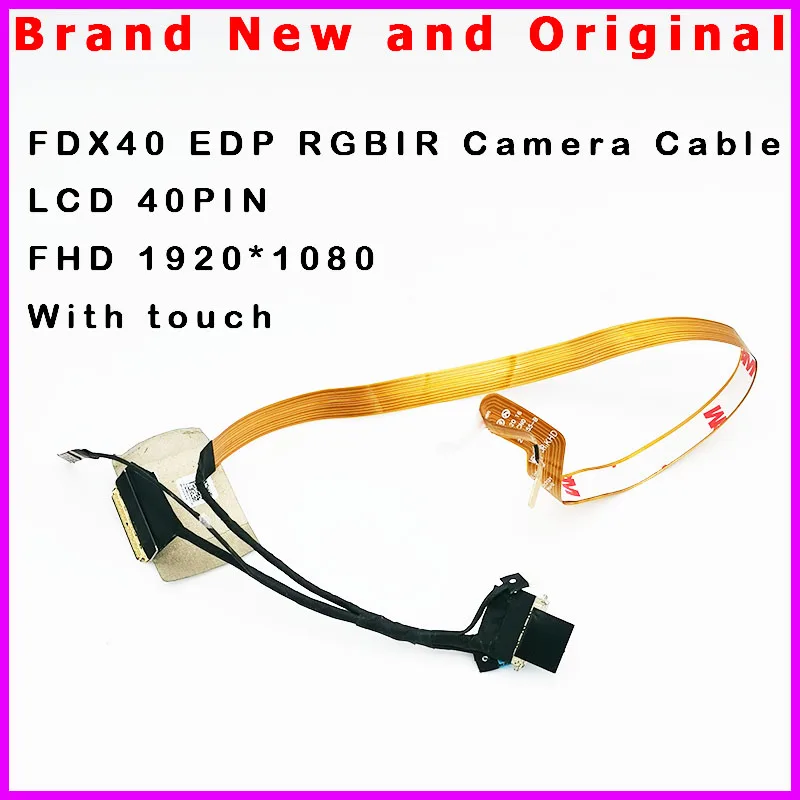 New Laptop LCD Cable for DELL Latitude 7410 E7410 FDX40 EDP 3MM RGB IR FHD TS Camera Cable 1920*1080 0NMN44 DC02C00OA00