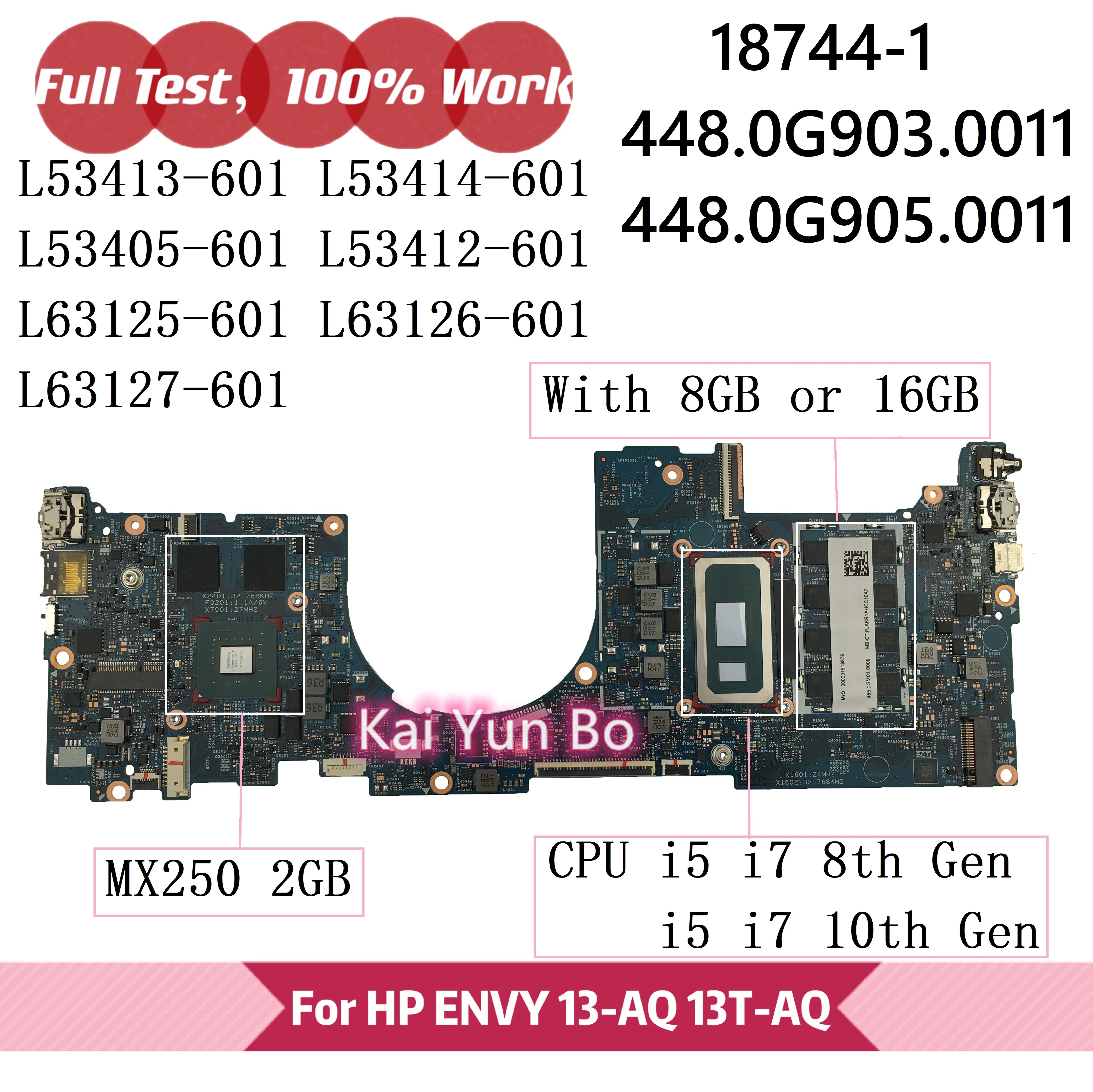 

L53413-601 For HP ENVY 13T-AQ000 13-AQ 13-AQ0502SA Laptop Motherboard 18744-1 L53405-601 L53412-601 L63125-601 W I5 I7 8GB 16G