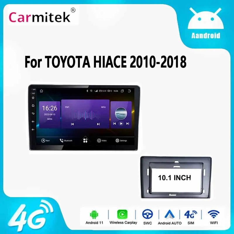 

Android Stereo Carplay For TOYOTA HIACE 2010-2018 Car Radio Multimedia Player Head Unit Tape Recorder GPS Navigation BT 4G